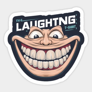 The laughing t-shirt Sticker